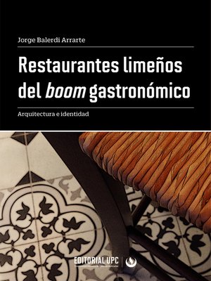 cover image of Restaurantes limeños del boom gastronómico